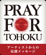 PRAY FOR TOHOKU
